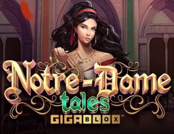 Notre Dame Tales gigablox gokkast yggdrasil